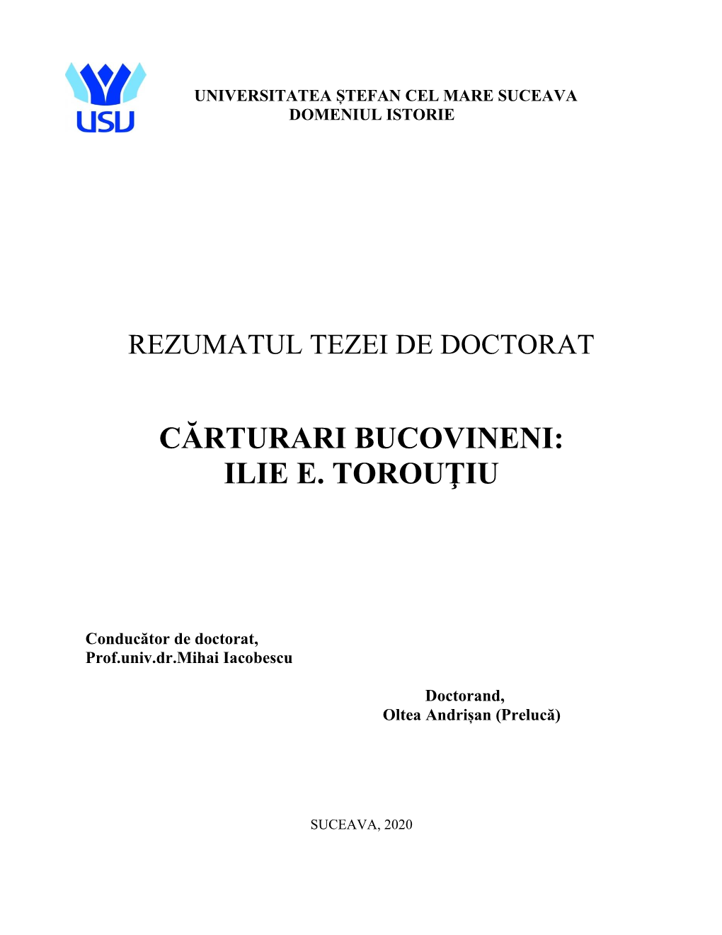 Cărturari Bucovineni: Ilie E. Torouţiu