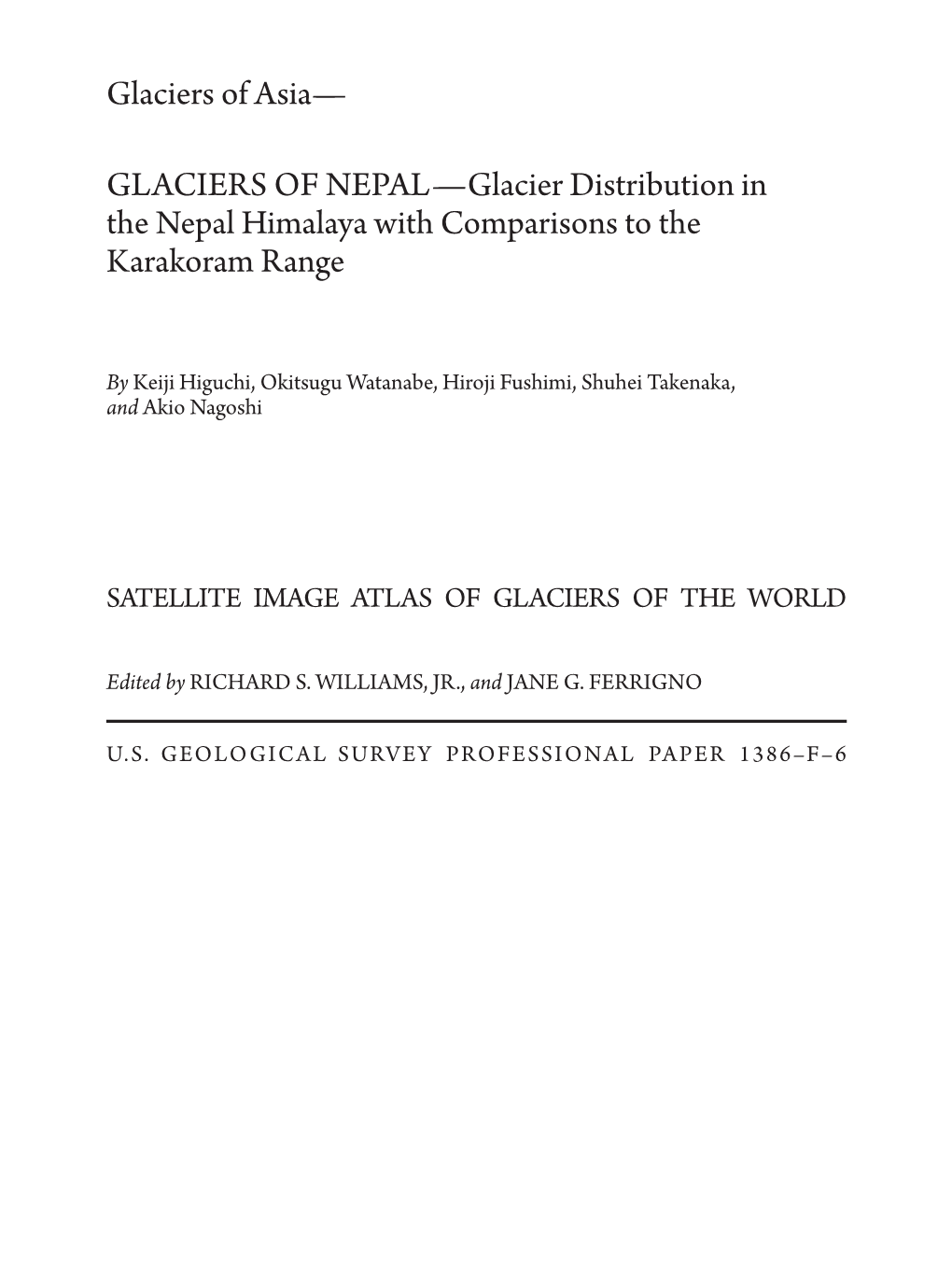 GLACIERS of NEPAL—Glacier Distribution in the Nepal Himalaya with Comparisons to the Karakoram Range