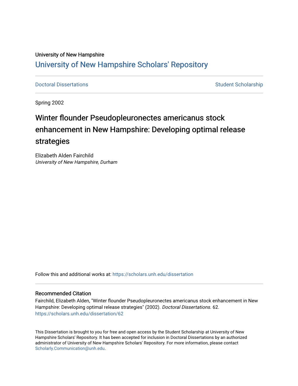 Winter Flounder Pseudopleuronectes Americanus Stock Enhancement in New Hampshire: Developing Optimal Release Strategies