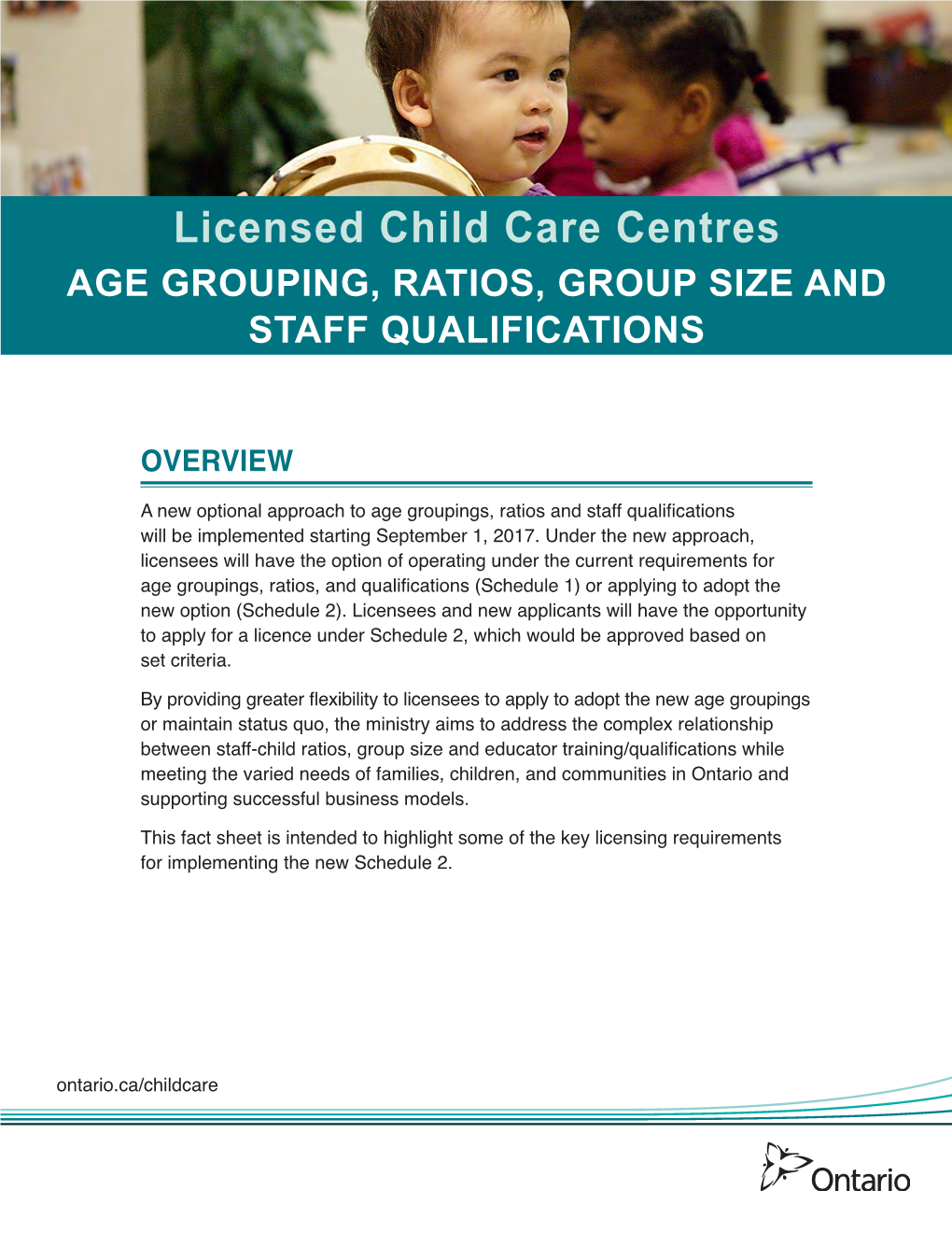Licensed Child Care Centres – Age Grouping, Ratios, Group Size And