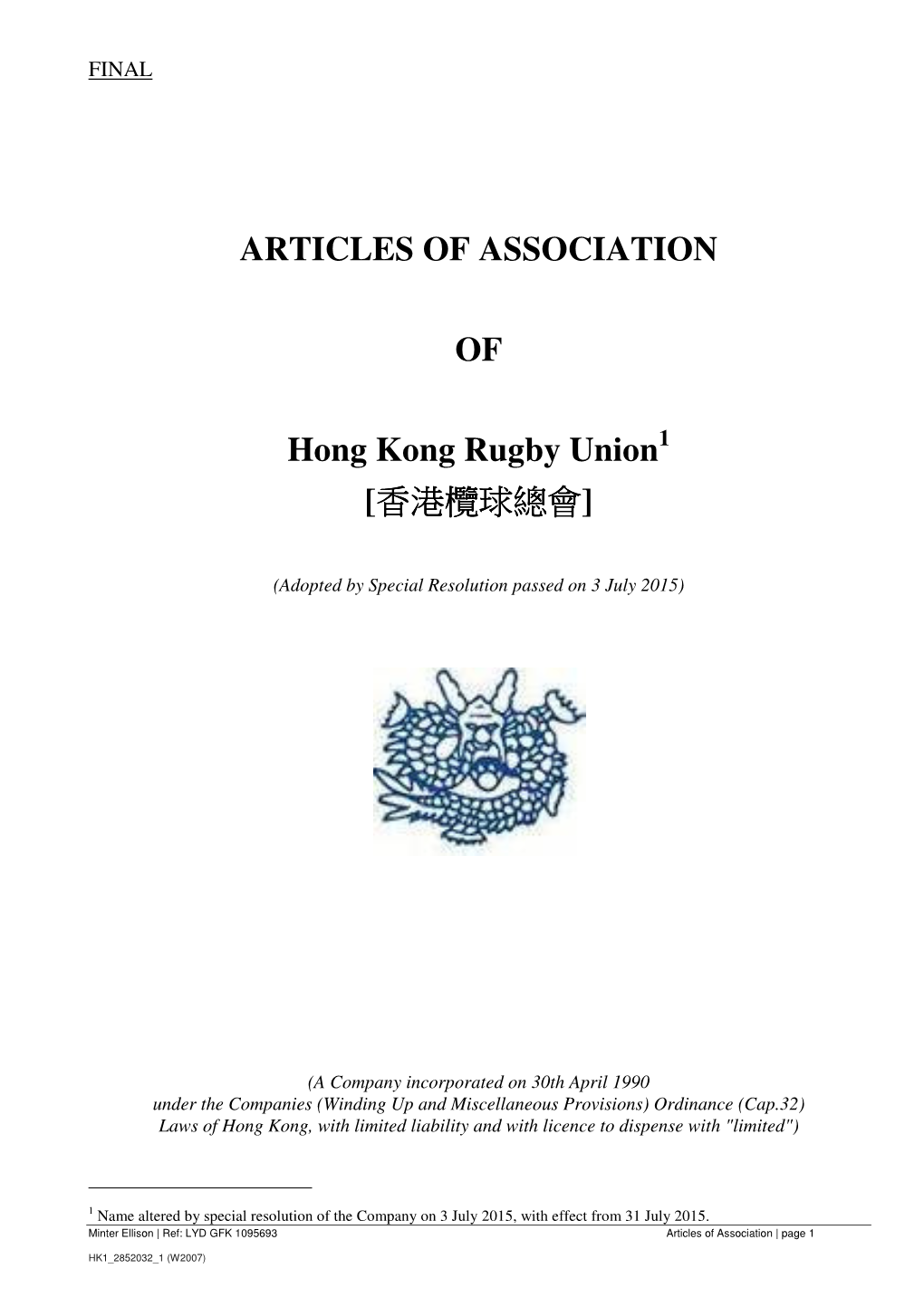 ARTICLES of ASSOCIATION of Hong Kong Rugby Union [香港欖球