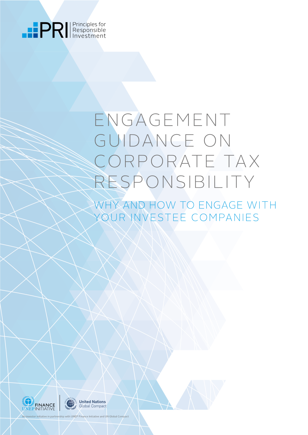 Engagement Guidance on Corporate Tax Responsibility Why and How to Engage with Your Investee Companies