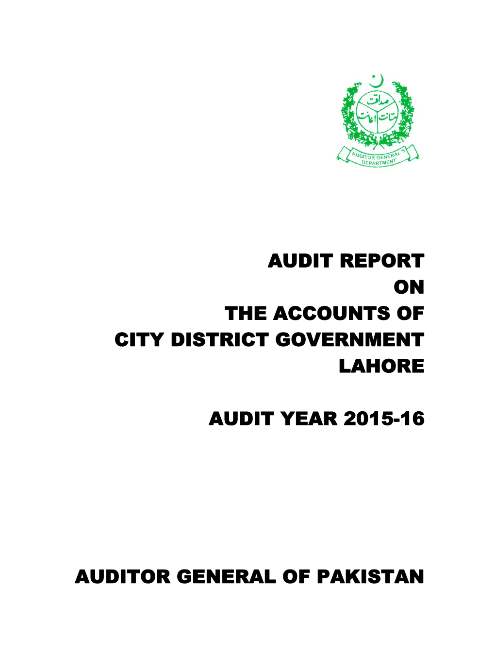 Audit Report on the Accounts of City District Government Lahore