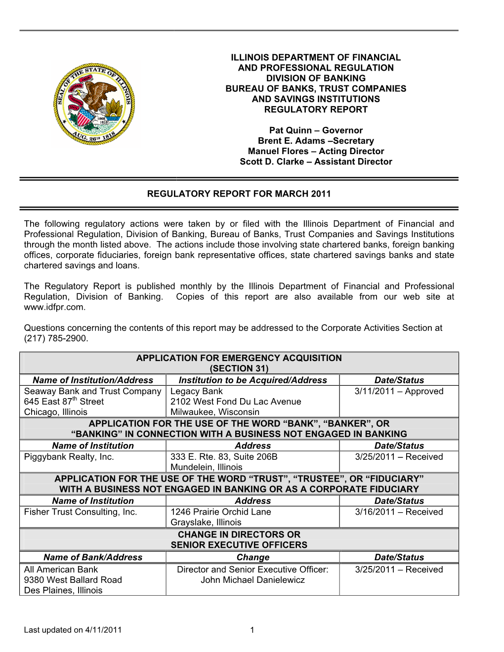 Illinois Department of Financial and Professional Regulation Division of Banking Bureau of Banks, Trust Companies and Savings Institutions Regulatory Report