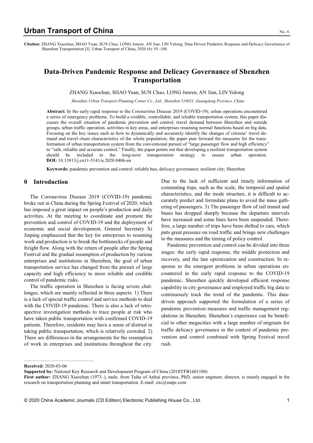 Urban Transport of China Data-Driven Pandemic Response