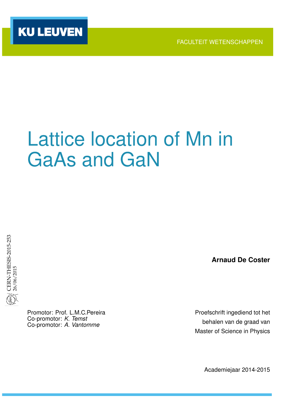 Lattice Location of Mn in Gaas and Gan Is Studied, Two Model Materials from Respectively the Narrow-Gap and Wide-Gap DMS Families