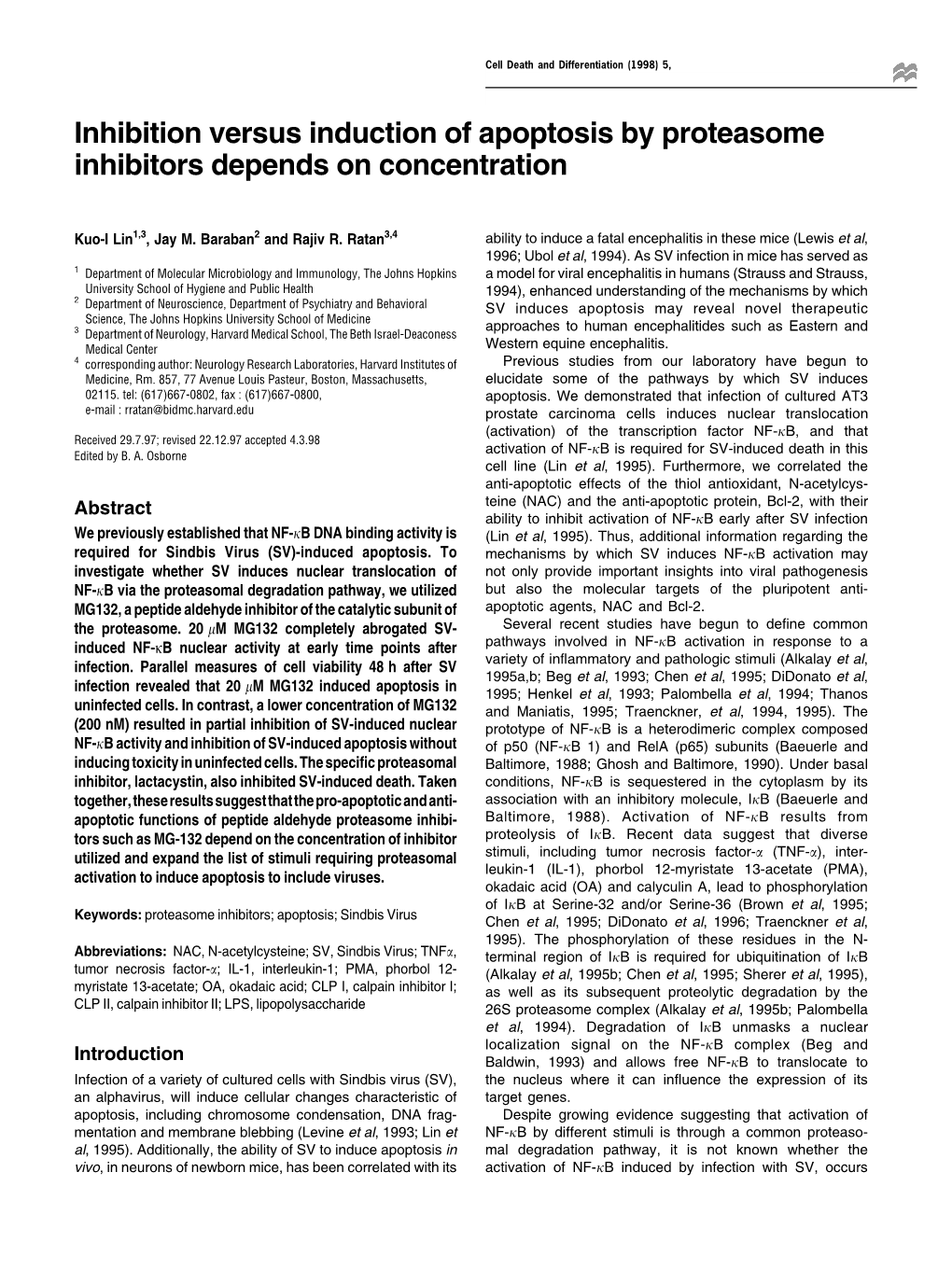 Inhibition Versus Induction of Apoptosis by Proteasome Inhibitors Depends on Concentration