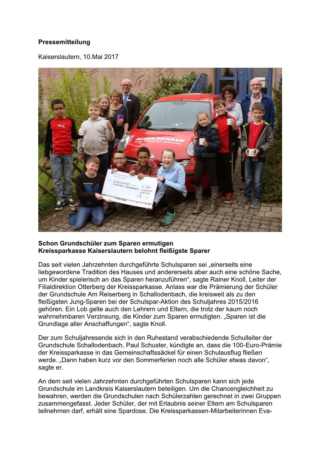 Pressemitteilung Kaiserslautern, 10.Mai 2017 Schon Grundschüler