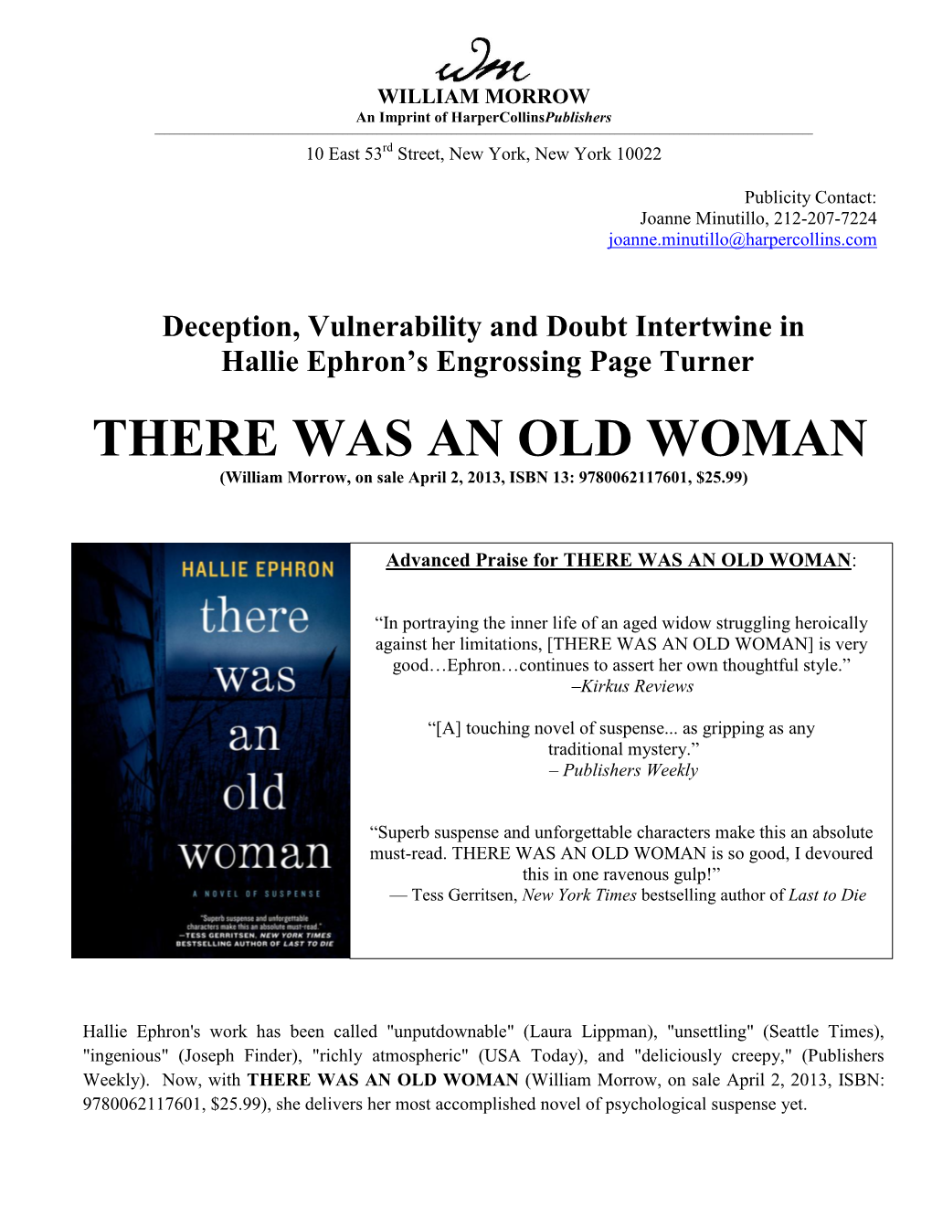 THERE WAS an OLD WOMAN (William Morrow, on Sale April 2, 2013, ISBN 13: 9780062117601, $25.99)