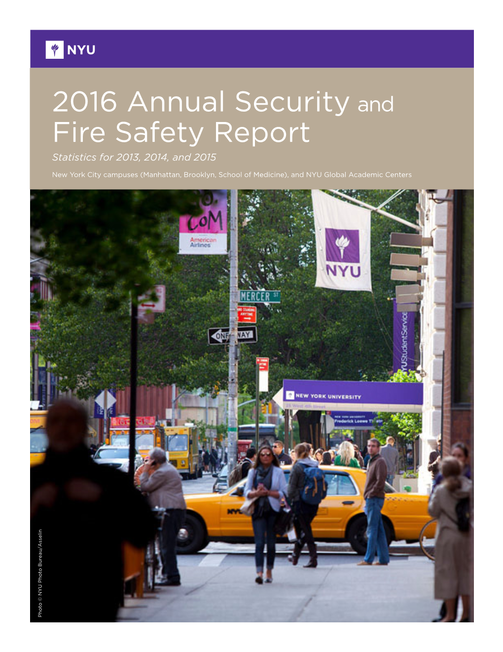 2016 Annual Security and Fire Safety Report Statistics for 2013, 2014, and 2015