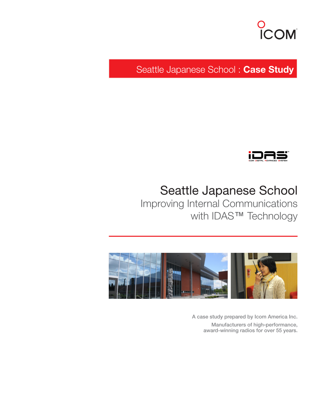 Seattle Japanese School : Case Study