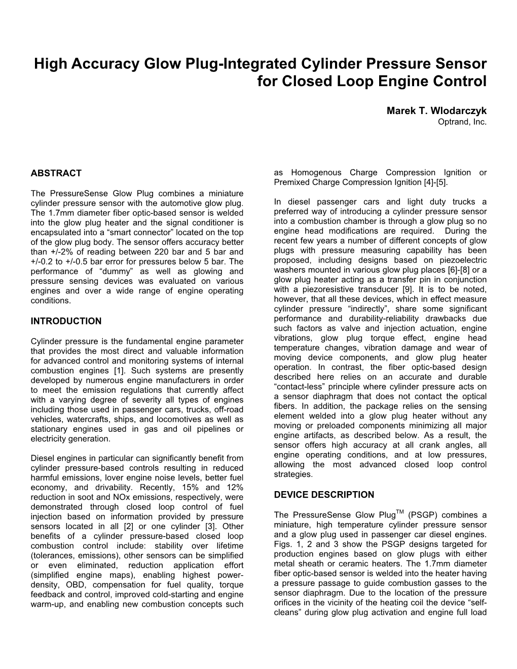 High Accuracy Glow Plug-Integrated Cylinder Pressure Sensor for Closed Loop Engine Control