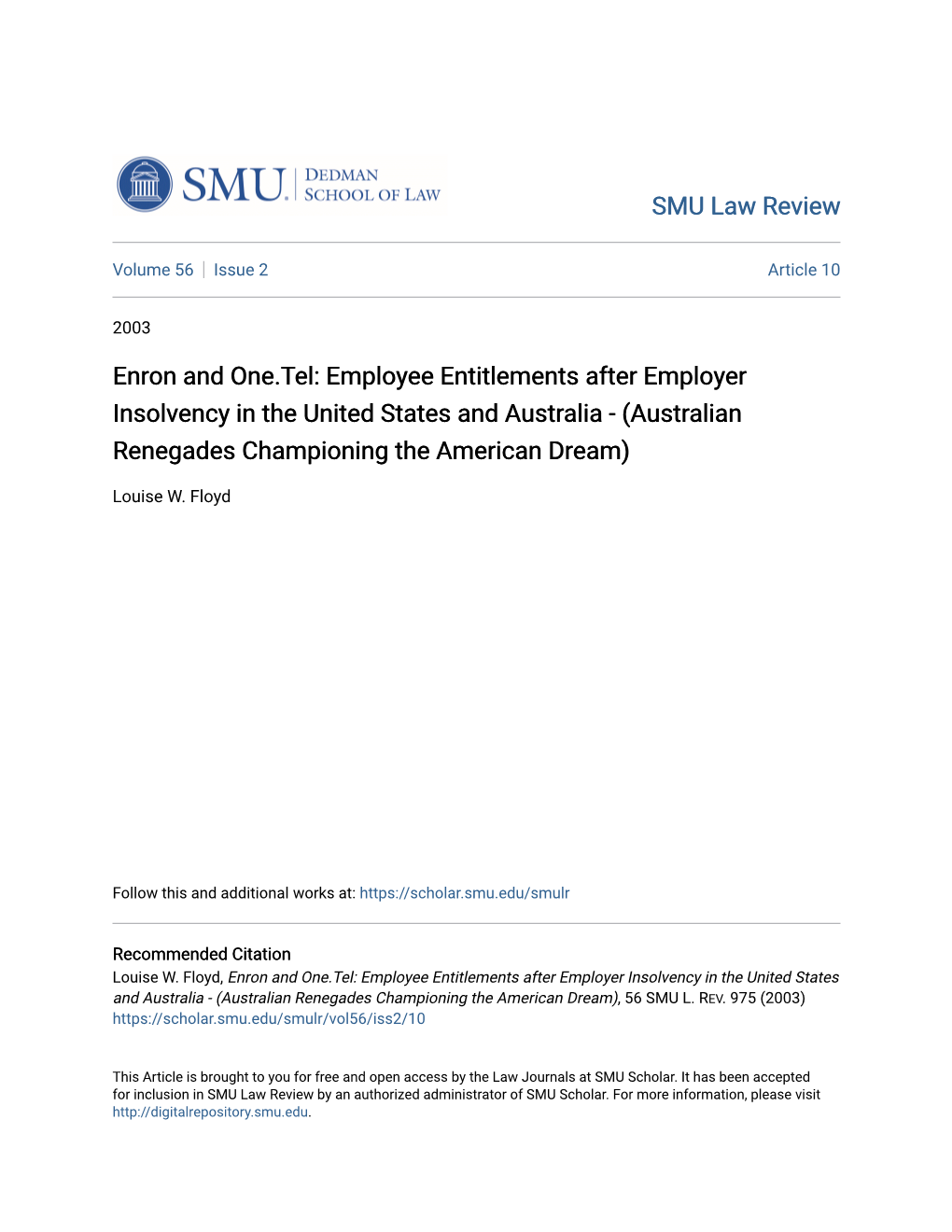 Enron and One.Tel: Employee Entitlements After Employer Insolvency in the United States and Australia - (Australian Renegades Championing the American Dream)