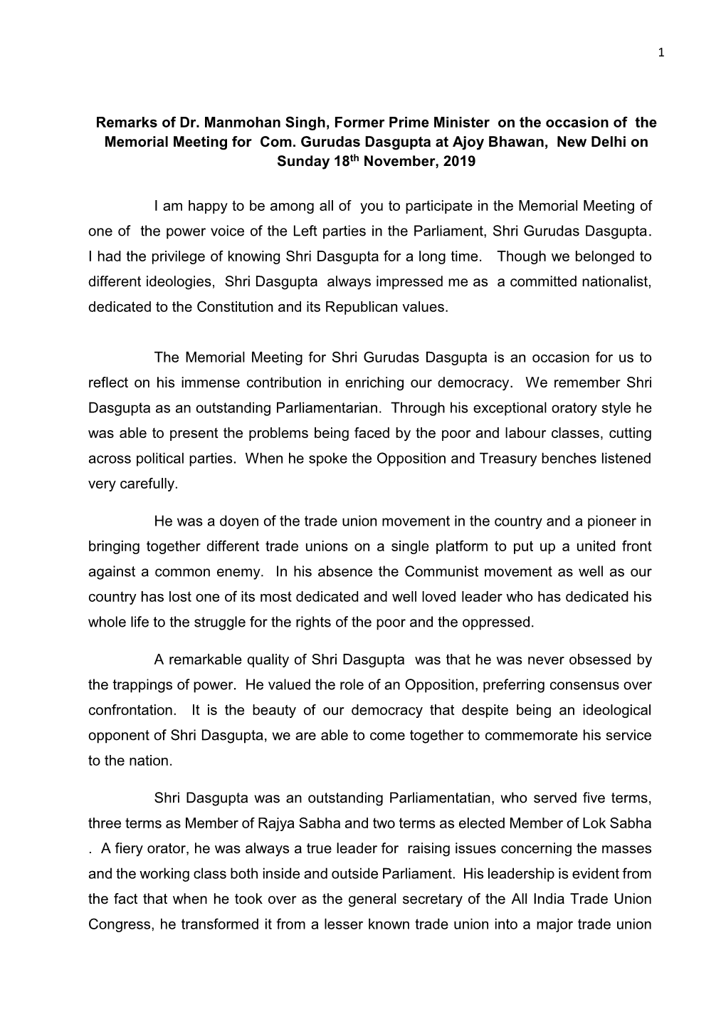Remarks of Dr. Manmohan Singh, Former Prime Minister on the Occasion of the Memorial Meeting for Com