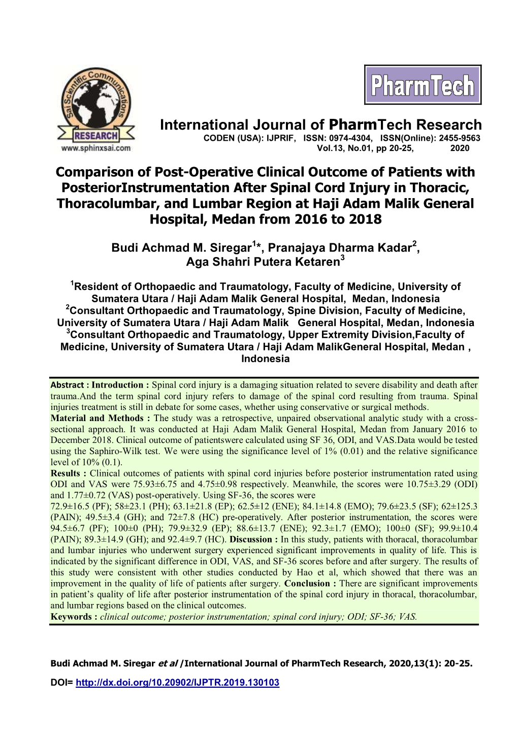International Journal of Pharmtech Research CODEN (USA): IJPRIF, ISSN: 0974-4304, ISSN(Online): 2455-9563 Vol.13, No.01, Pp 20-25, 2020