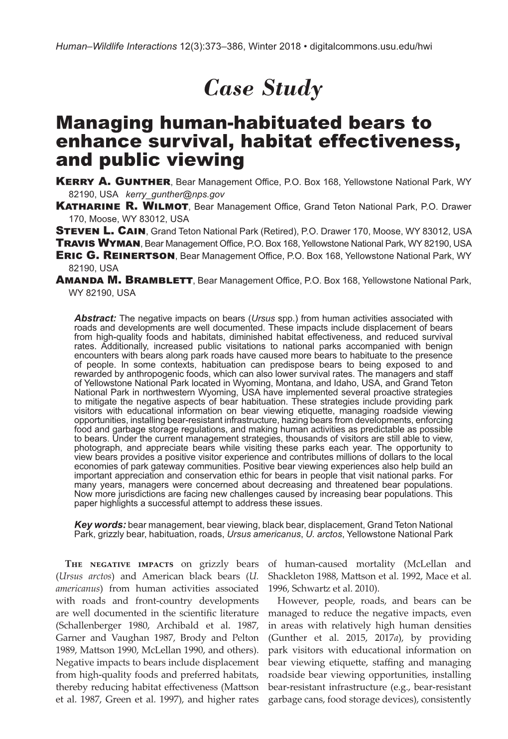 Managing Human-Habituated Bears to Enhance Survival, Habitat Effectiveness, and Public Viewing Kerry A