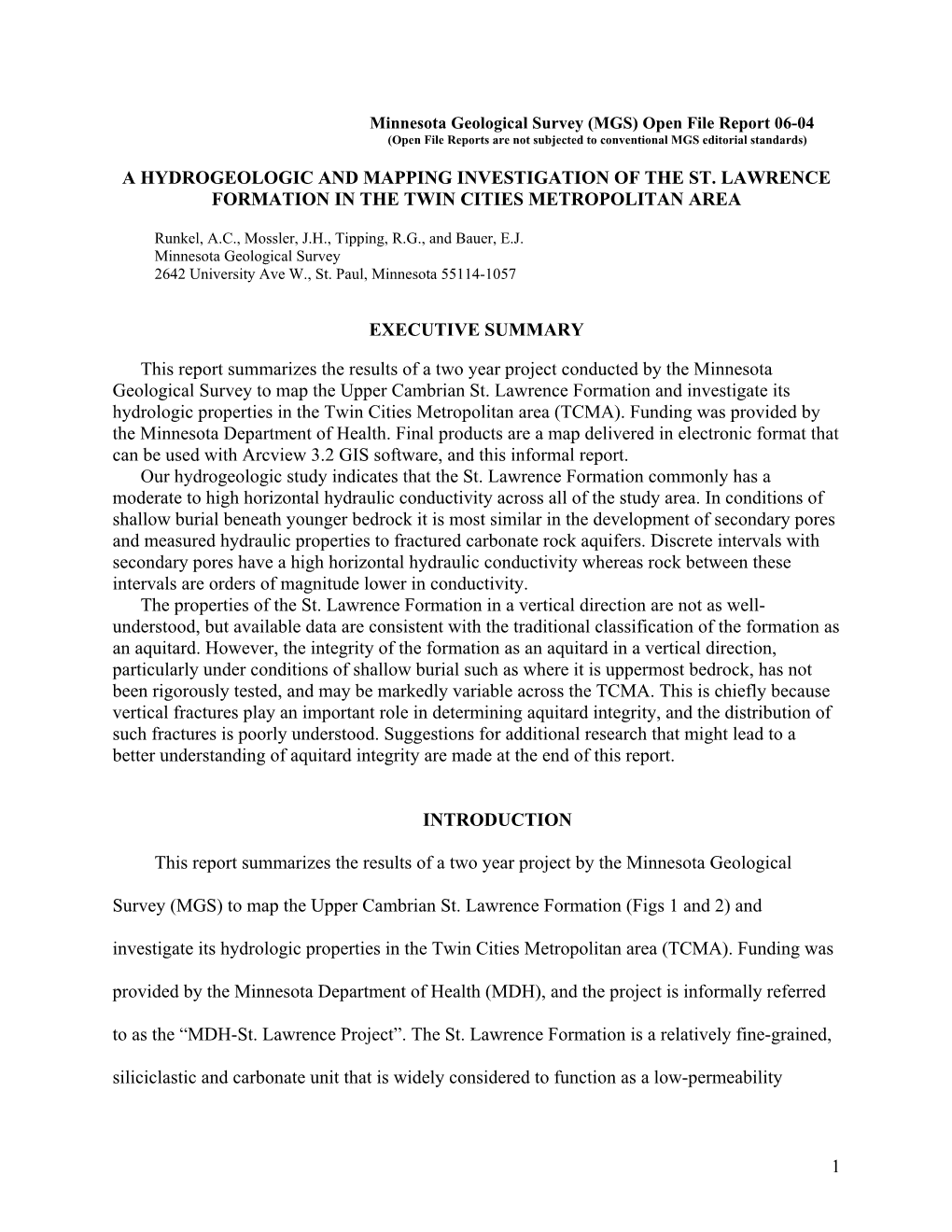 A Hydrogeologic and Mapping Investigation of the St. Lawrence Formation in the Twin Cities Metropolitan Area Executive Summary T