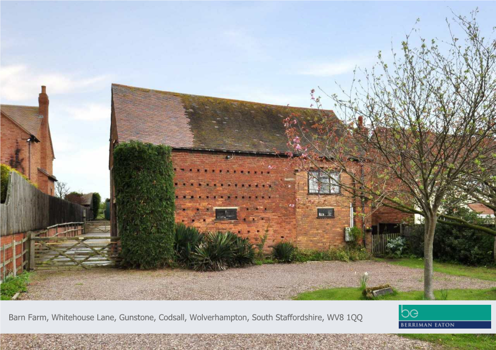 Barn Farm, Whitehouse Lane, Gunstone, Codsall, Wolverhampton