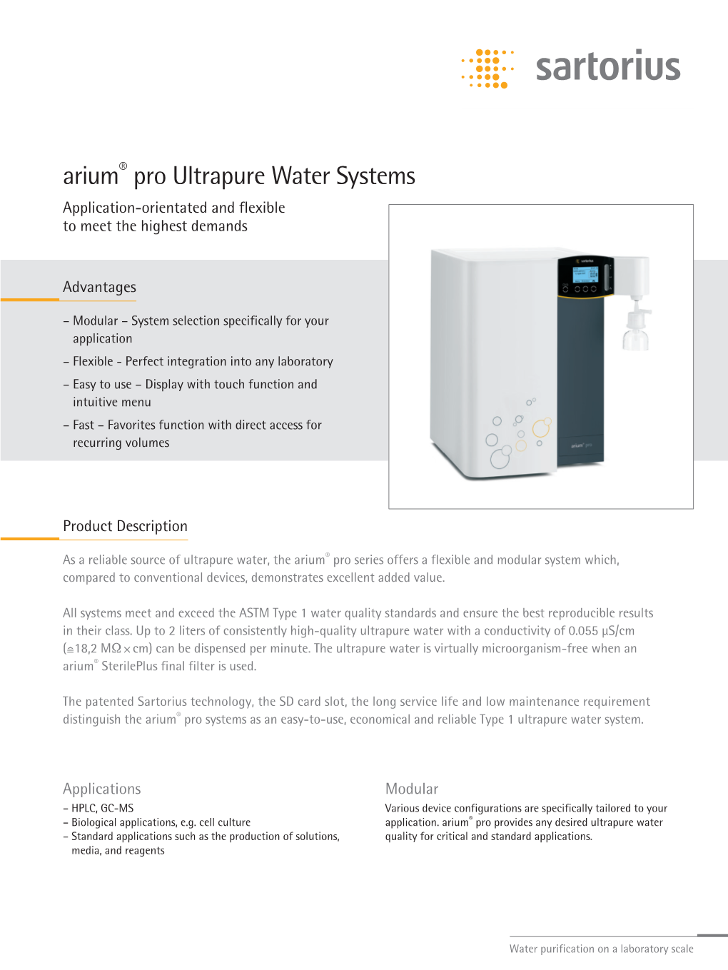 Arium® Pro Ultrapure Water Systems Application-Orientated and Flexible to Meet the Highest Demands