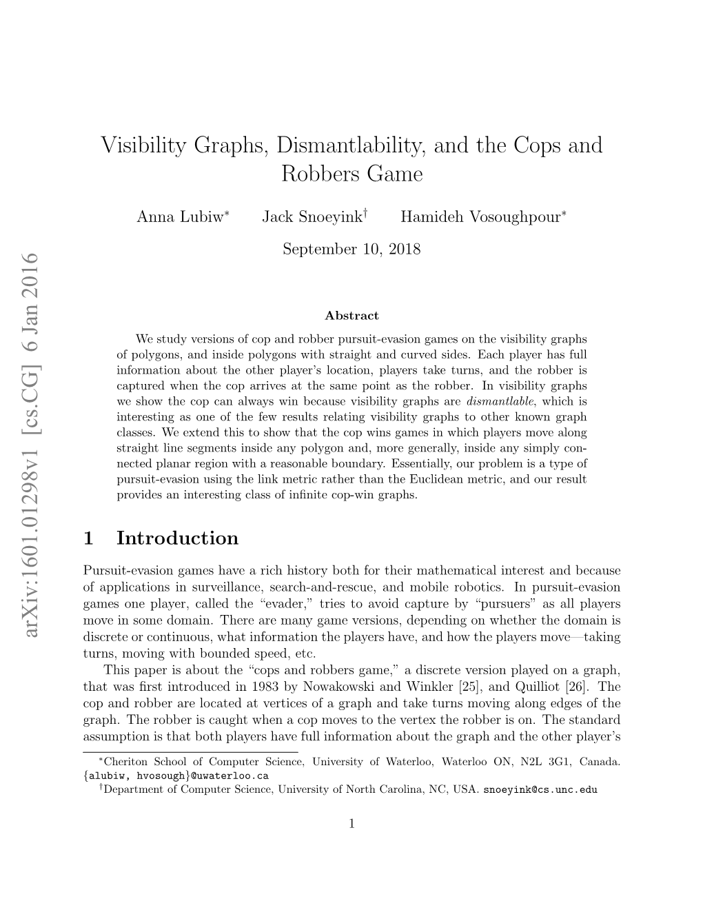 Visibility Graphs, Dismantlability, and the Cops and Robbers Game Arxiv:1601.01298V1 [Cs.CG] 6 Jan 2016