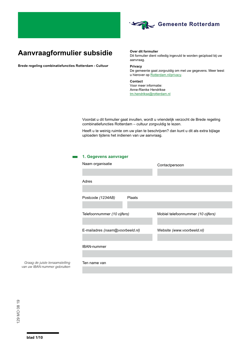 Aanvraagformulier Subsidie Dit Formulier Dient Volledig Ingevuld Te Worden Geüpload Bij Uw Aanvraag