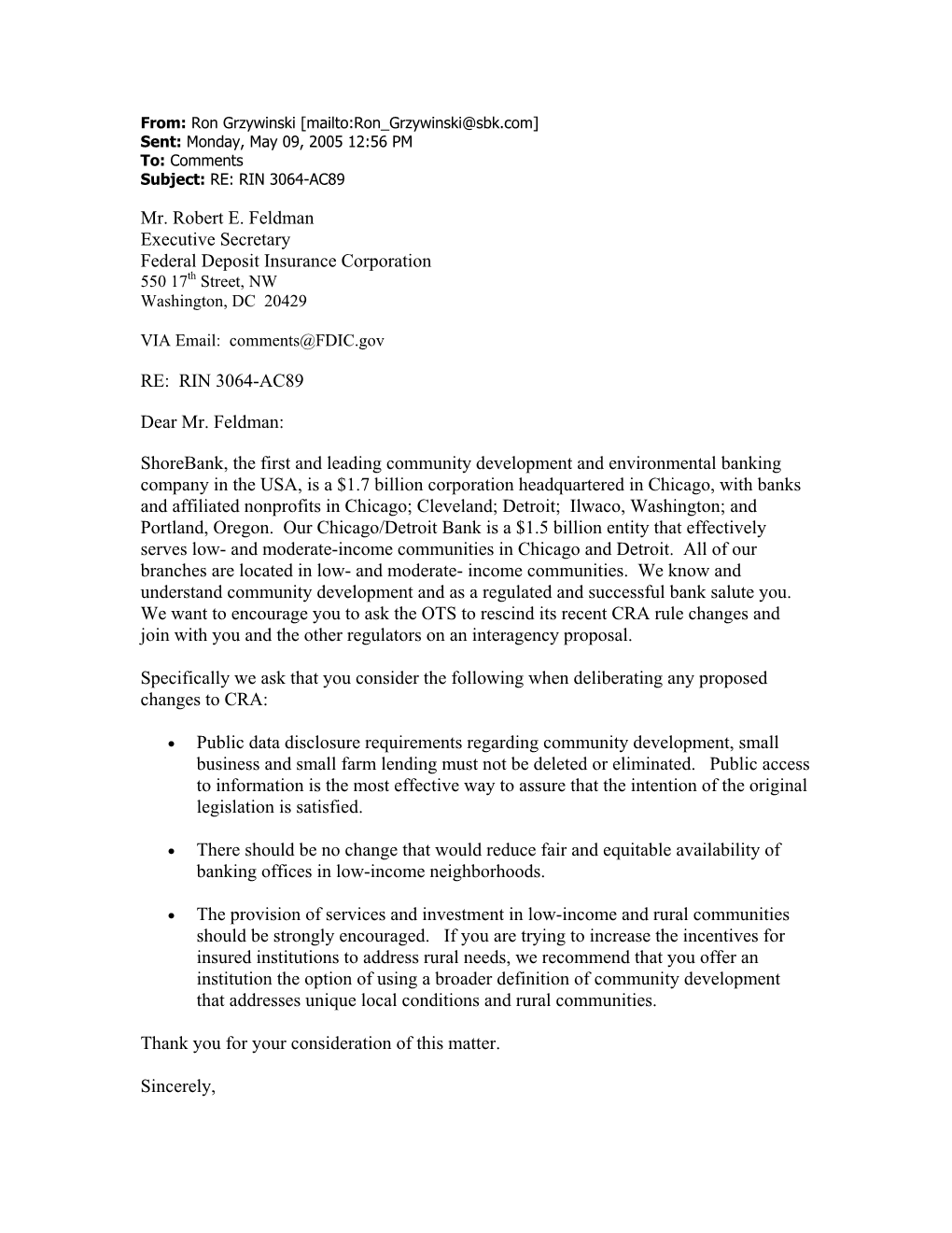 Mr. Robert E. Feldman Executive Secretary Federal Deposit Insurance Corporation 550 17Th Street, NW Washington, DC 20429