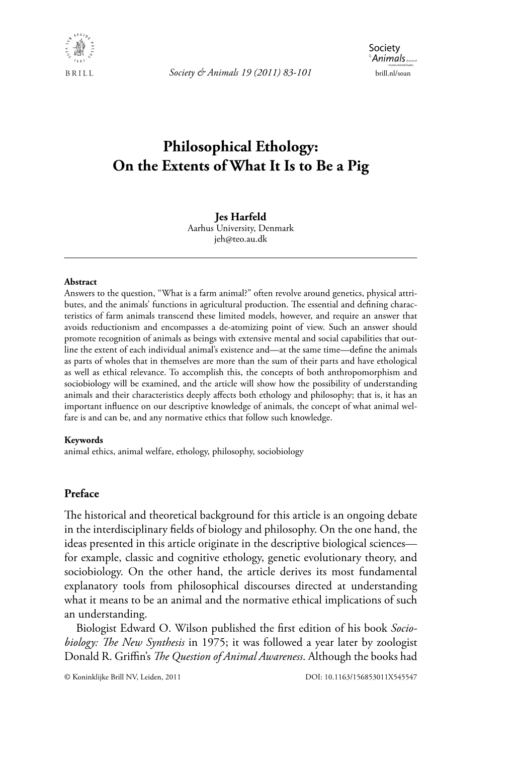 Philosophical Ethology: on the Extents of What It Is to Be a Pig