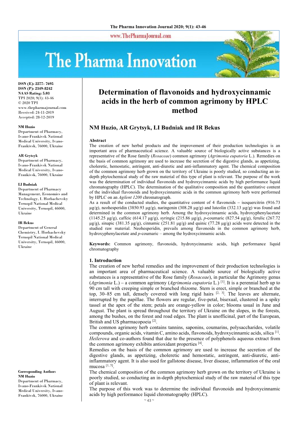 Determination of Flavonoids and Hydroxycinnamic Acids in the Herb