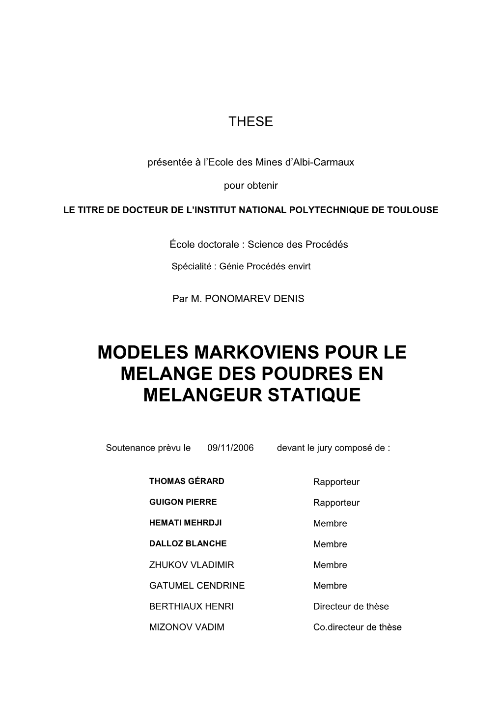 Markov Models for Mixing of Powders in Static Mixers