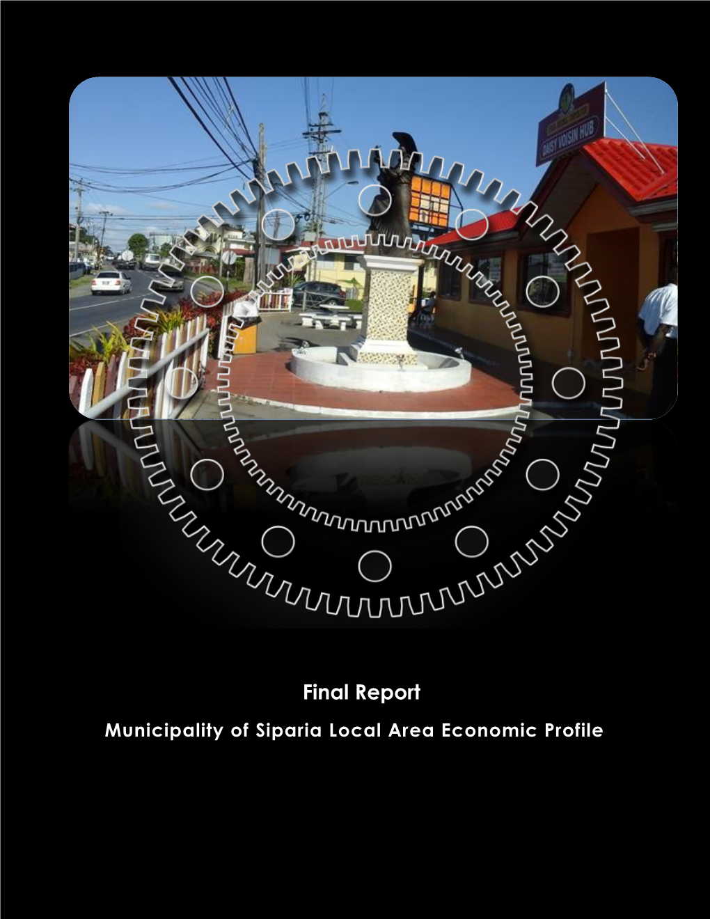 Final Report Municipality of Siparia Local Area Economic Profile