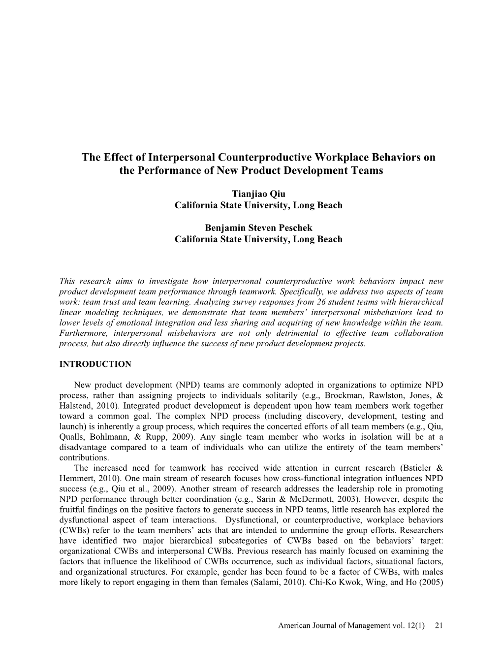 The Effect of Interpersonal Counterproductive Workplace Behaviors on the Performance of New Product Development Teams