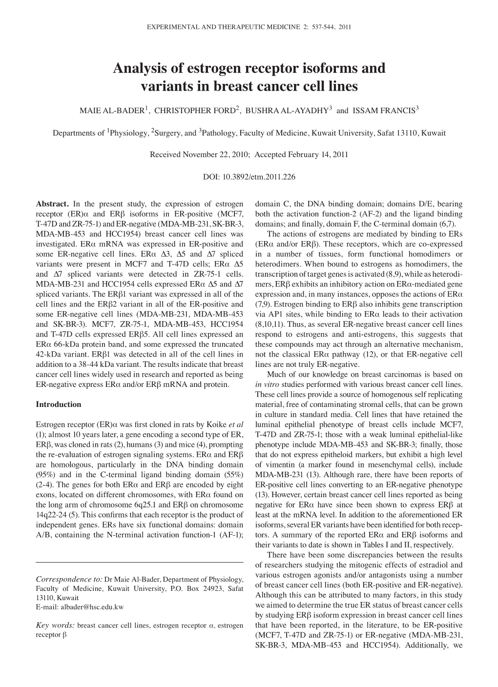 Analysis of Estrogen Receptor Isoforms and Variants in Breast Cancer Cell Lines