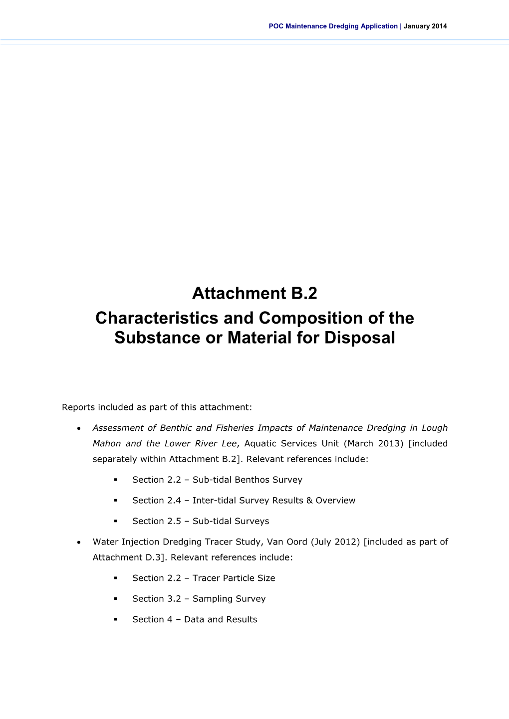 Attachment B.2 Characteristics and Composition of the Substance Or Material for Disposal