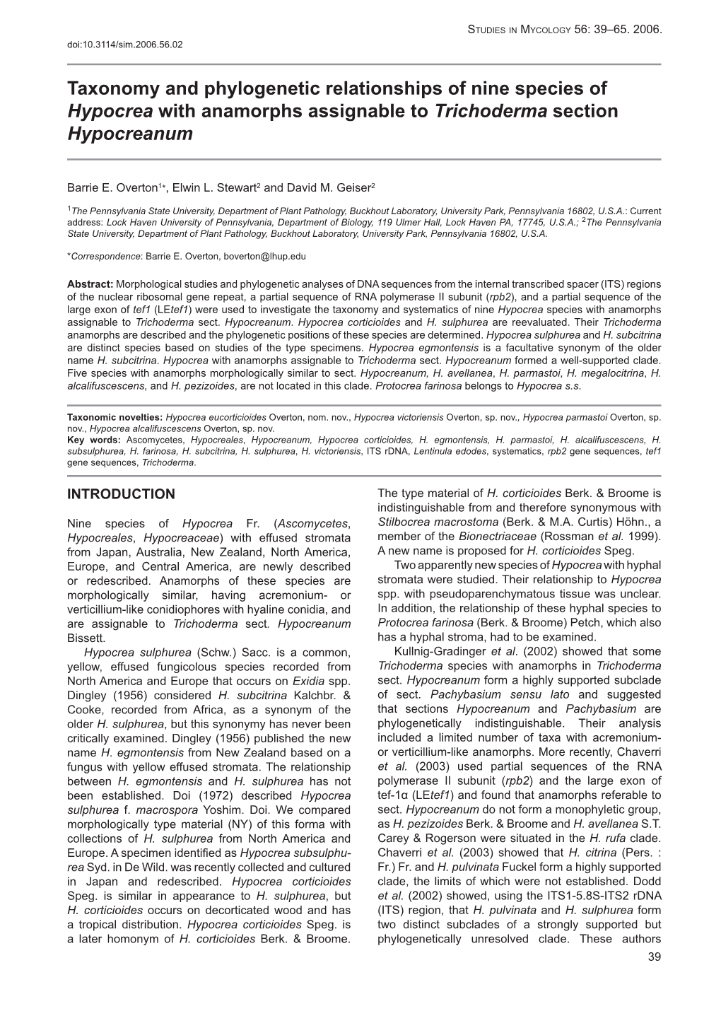 Taxonomy and Phylogenetic Relationships of Nine Species of Hypocrea with Anamorphs Assignable to Trichoderma Section Hypocreanum