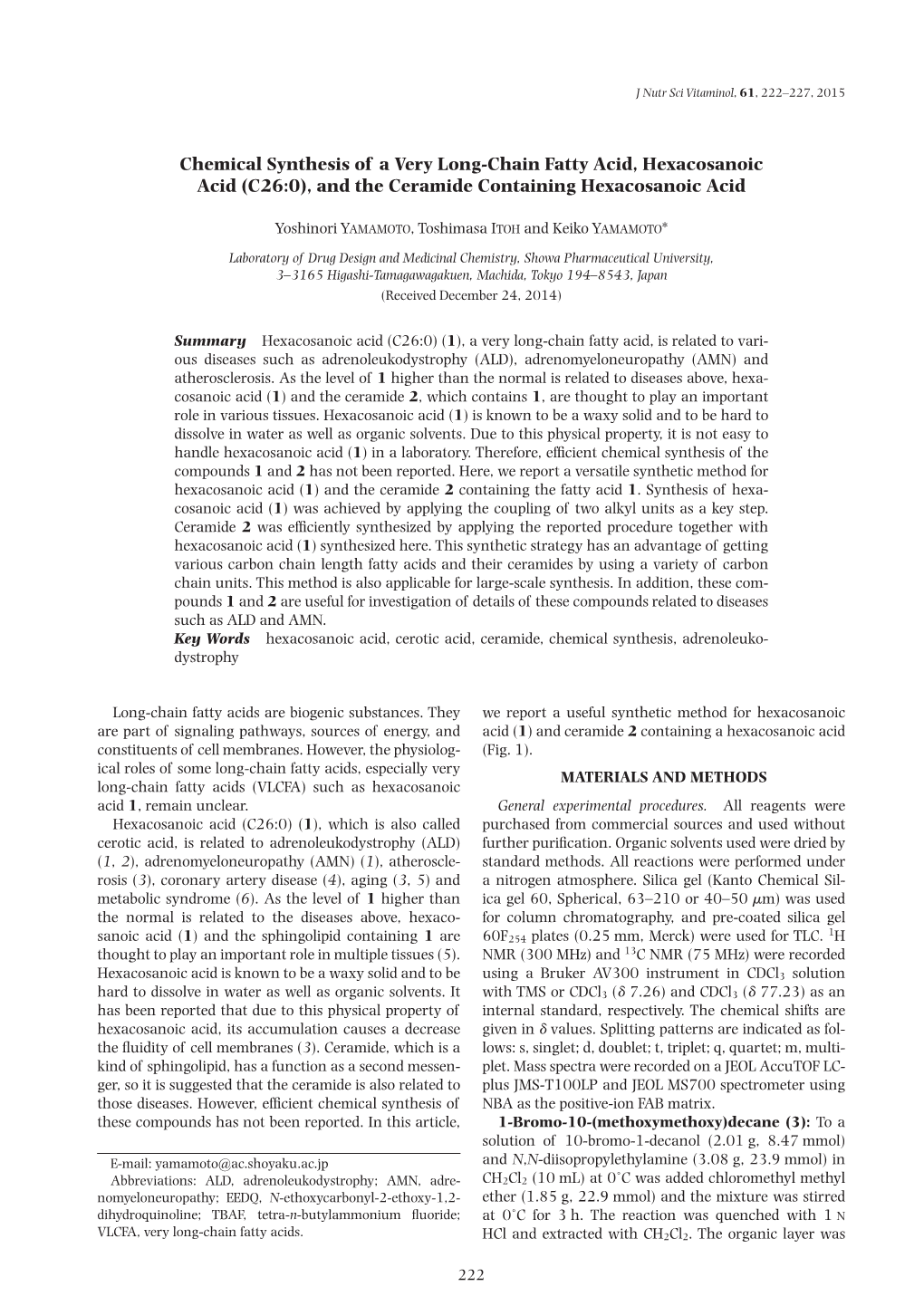 Chemical Synthesis of a Very Long-Chain Fatty Acid, Hexacosanoic Acid (C26:0), and the Ceramide Containing Hexacosanoic Acid