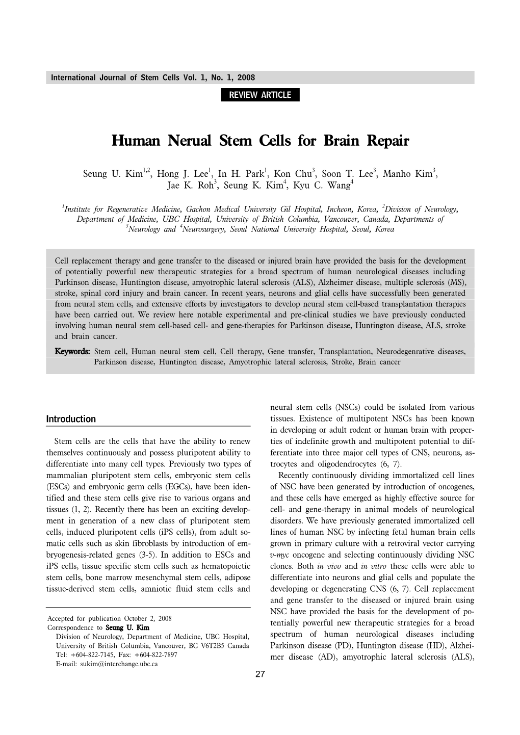 Human Nerual Stem Cells for Brain Repair