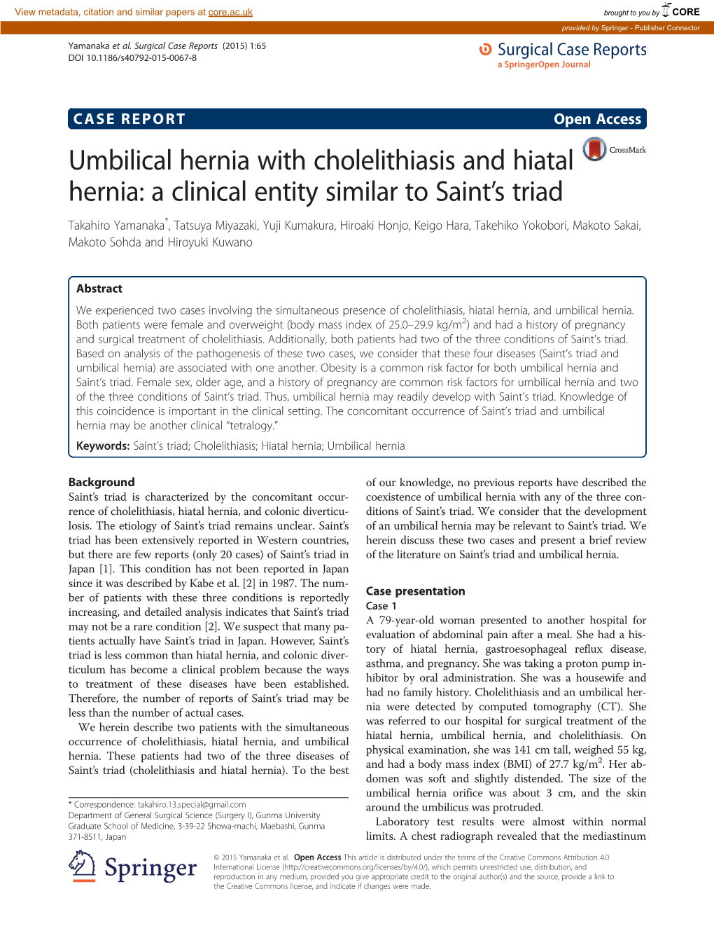 Umbilical Hernia with Cholelithiasis and Hiatal Hernia