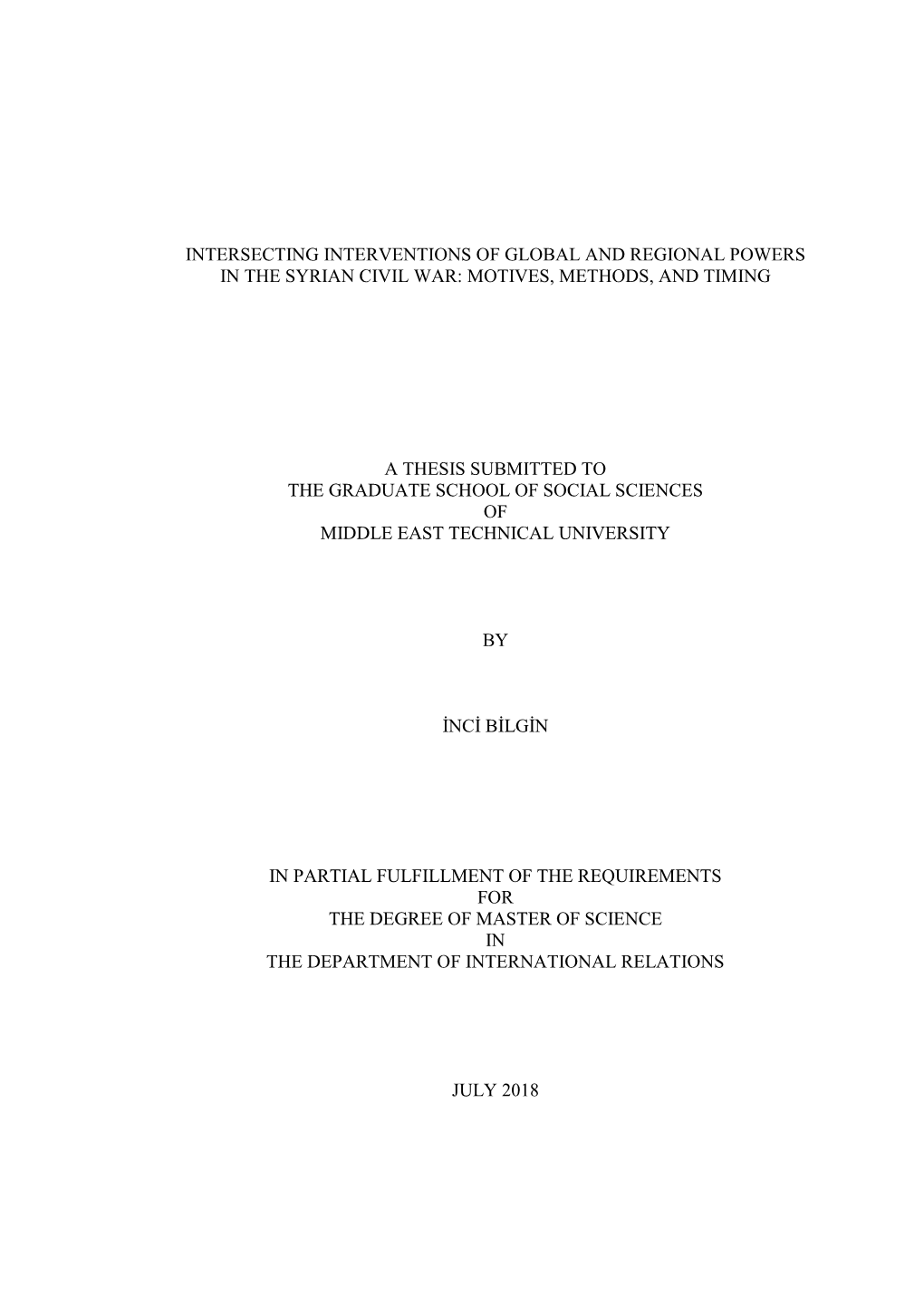 Motives, Methods, and Timing a Thesis Submitte