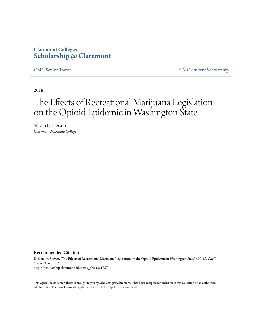 The Effects of Recreational Marijuana Legislation on the Opioid Epidemic in Washington State