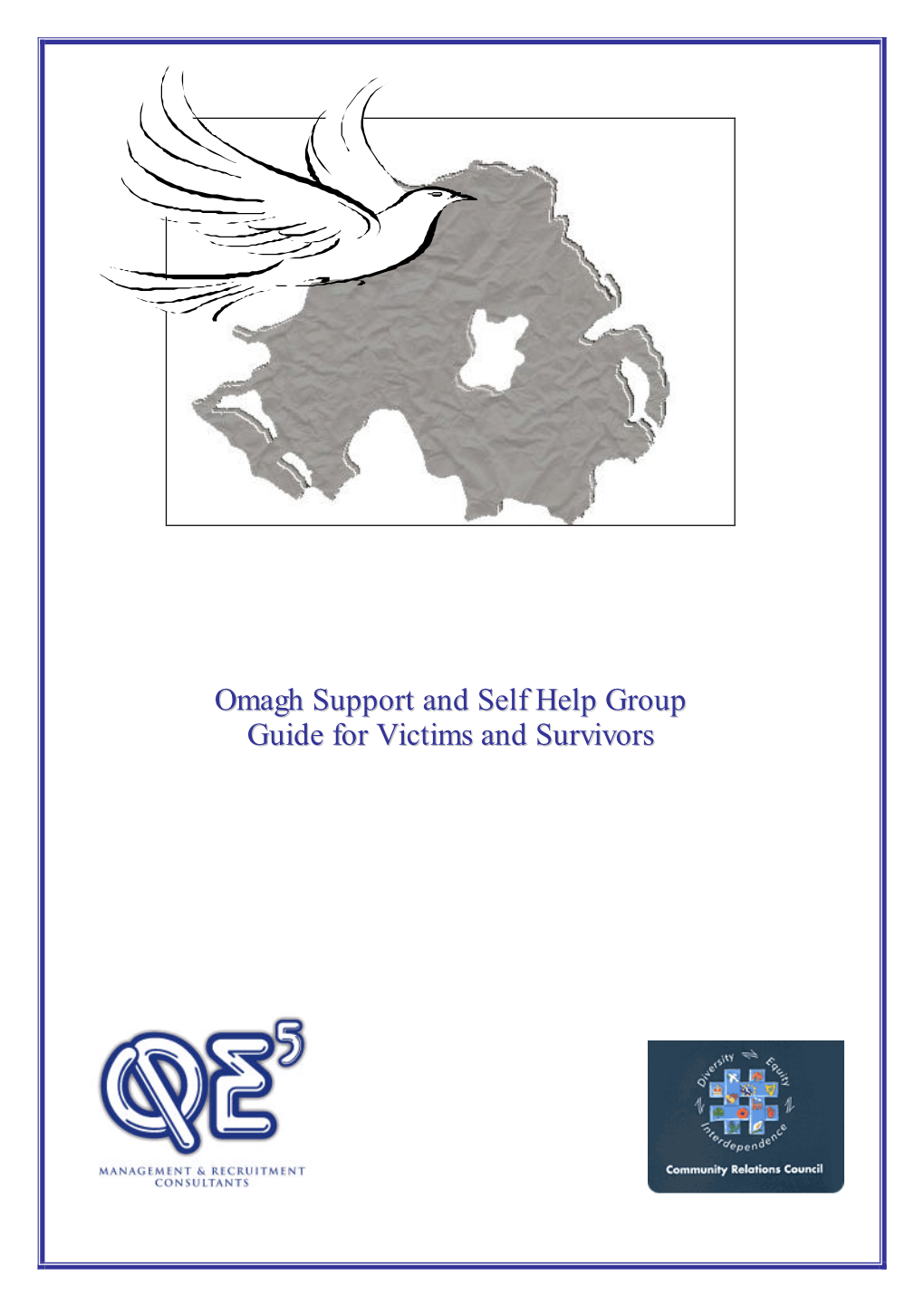 Omagh Support and Self Help Group Guide for Victims and Survivors