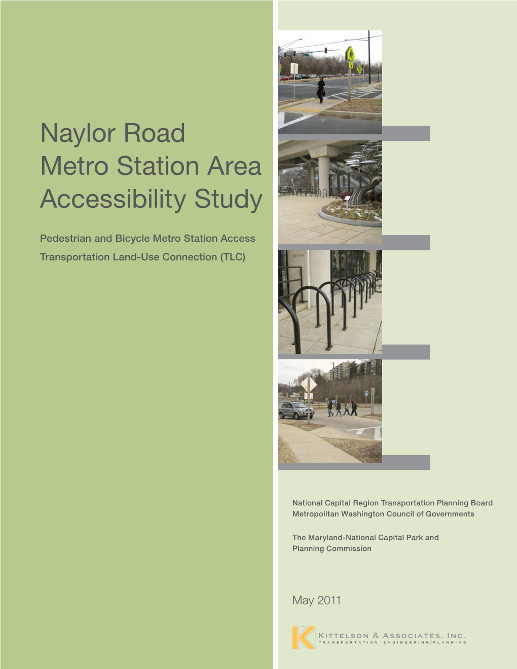 Naylor Road Metro Station Area Accessibility Study