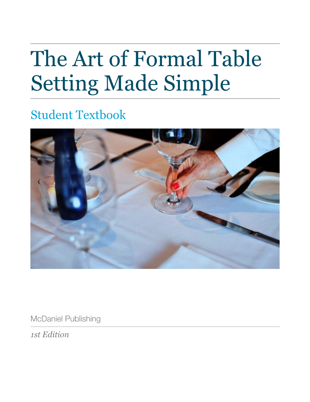 The Art of Formal Table Setting Made Simple