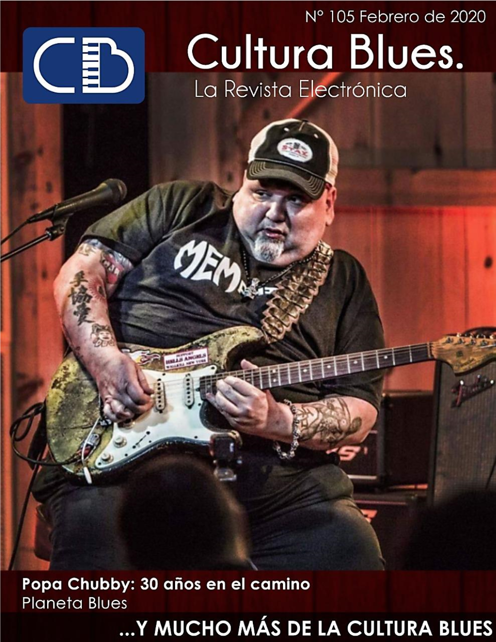 Número 105 – Febrero 2020 CULTURA BLUES. LA REVISTA ELECTRÓNICA Página | 1