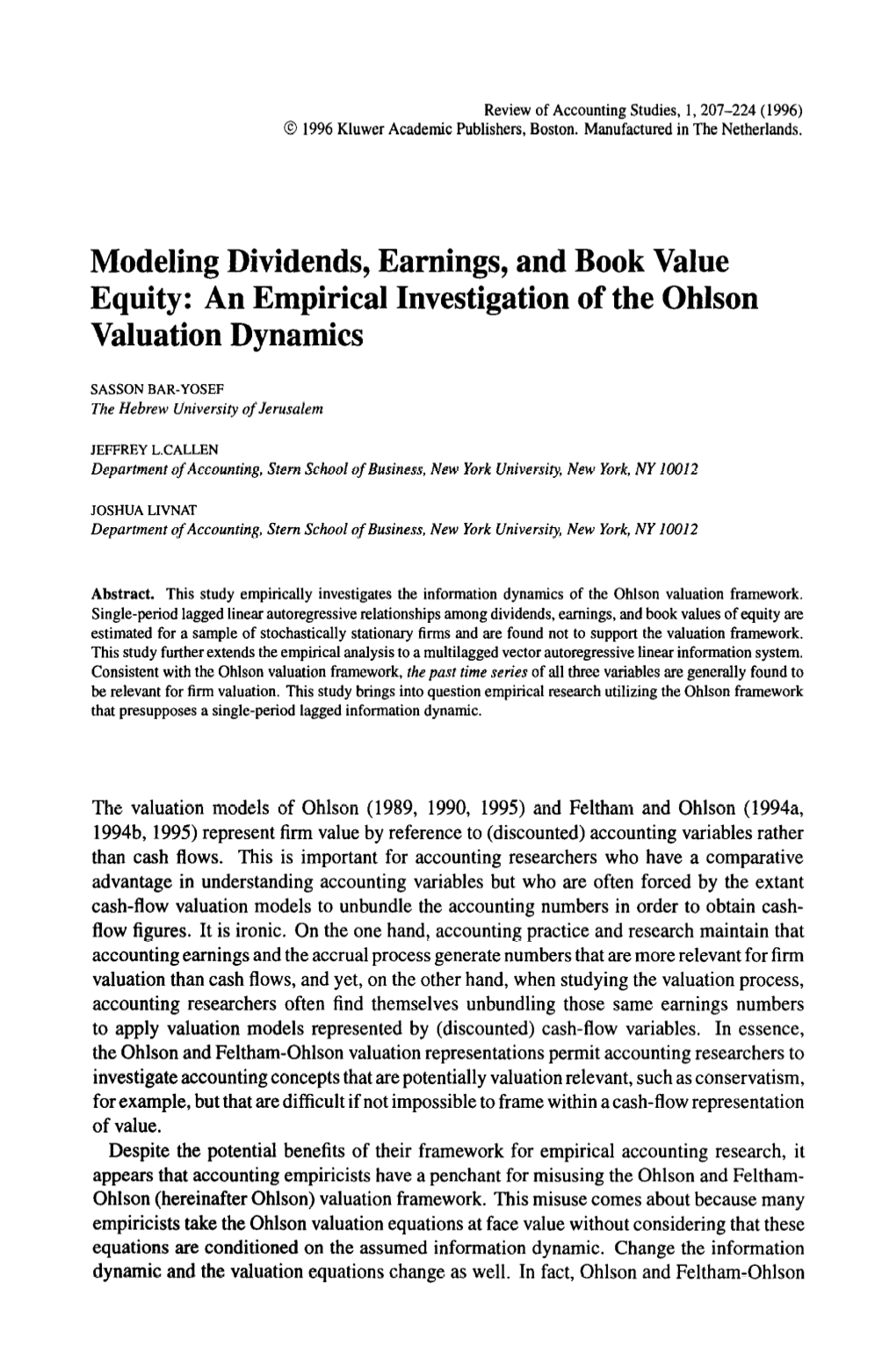 Modeling Dividends, Earnings, and Book Value Equity: an Empirical Investigation of the Ohlson Valuation Dynamics