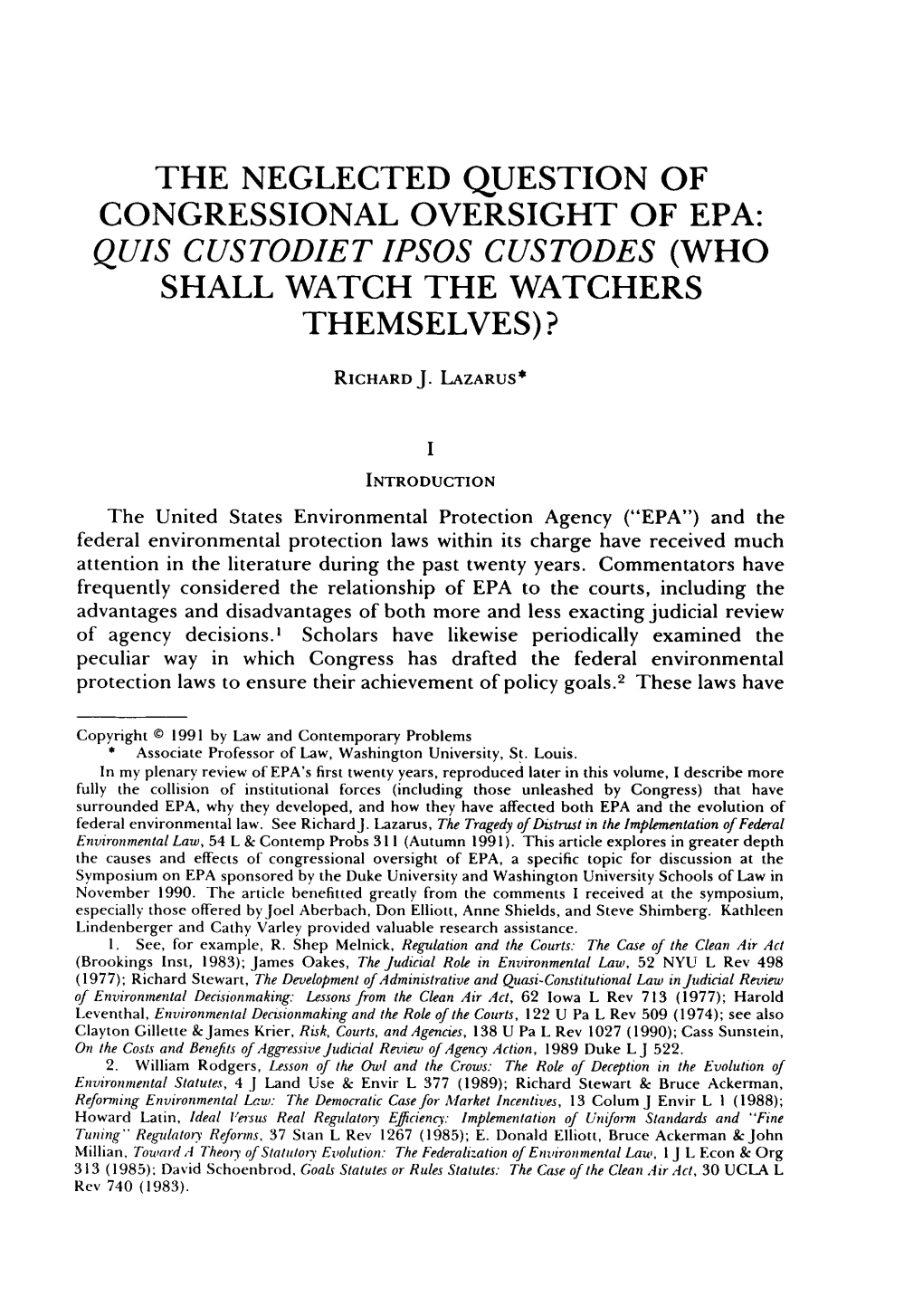 The Neglected Question of Congressional Oversight of Epa: Quis Custodiet Ipsos Custodes (Who Shall Watch the Watchers Themselves)?