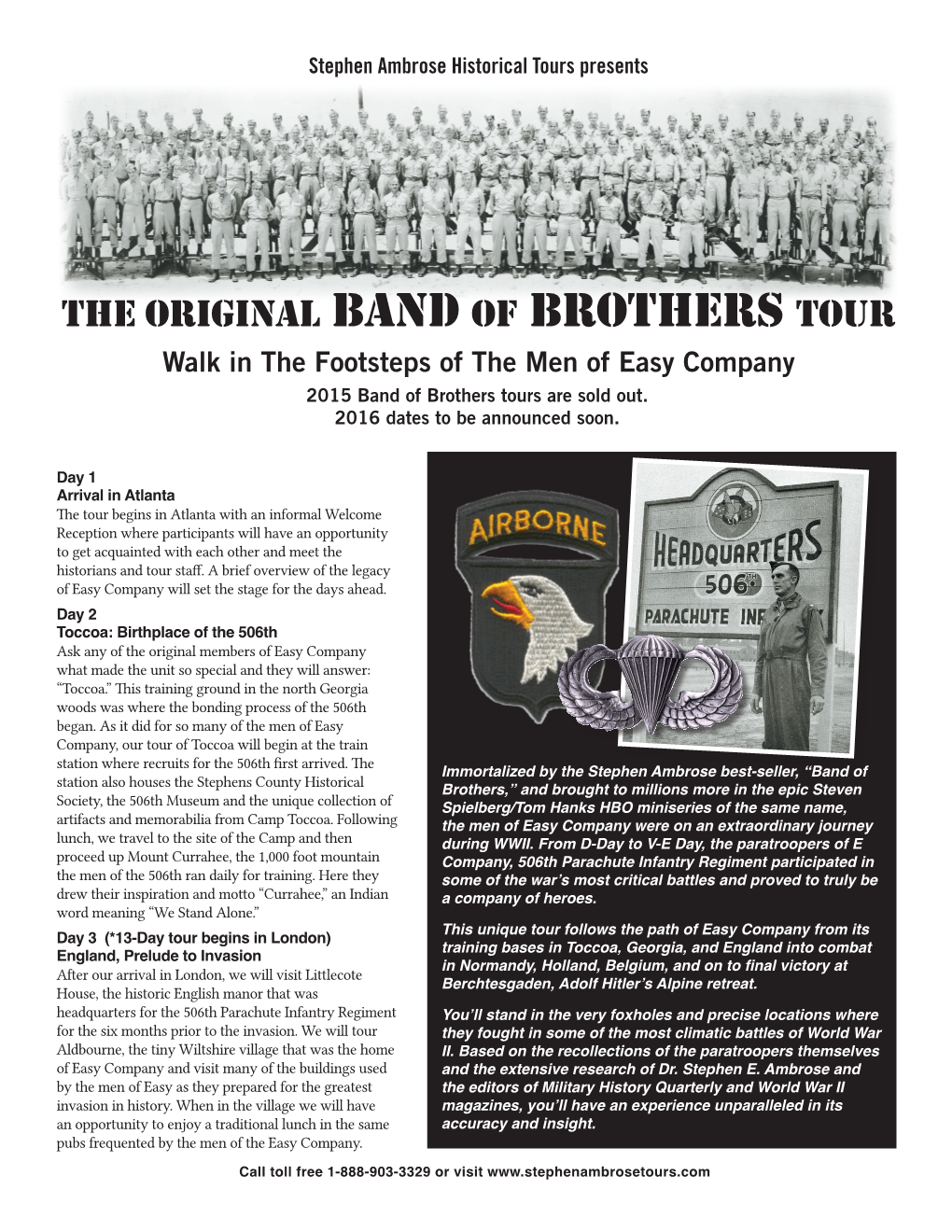 The Original Band of Brothers Tour Walk in the Footsteps of the Men of Easy Company 2015 Band of Brothers Tours Are Sold Out