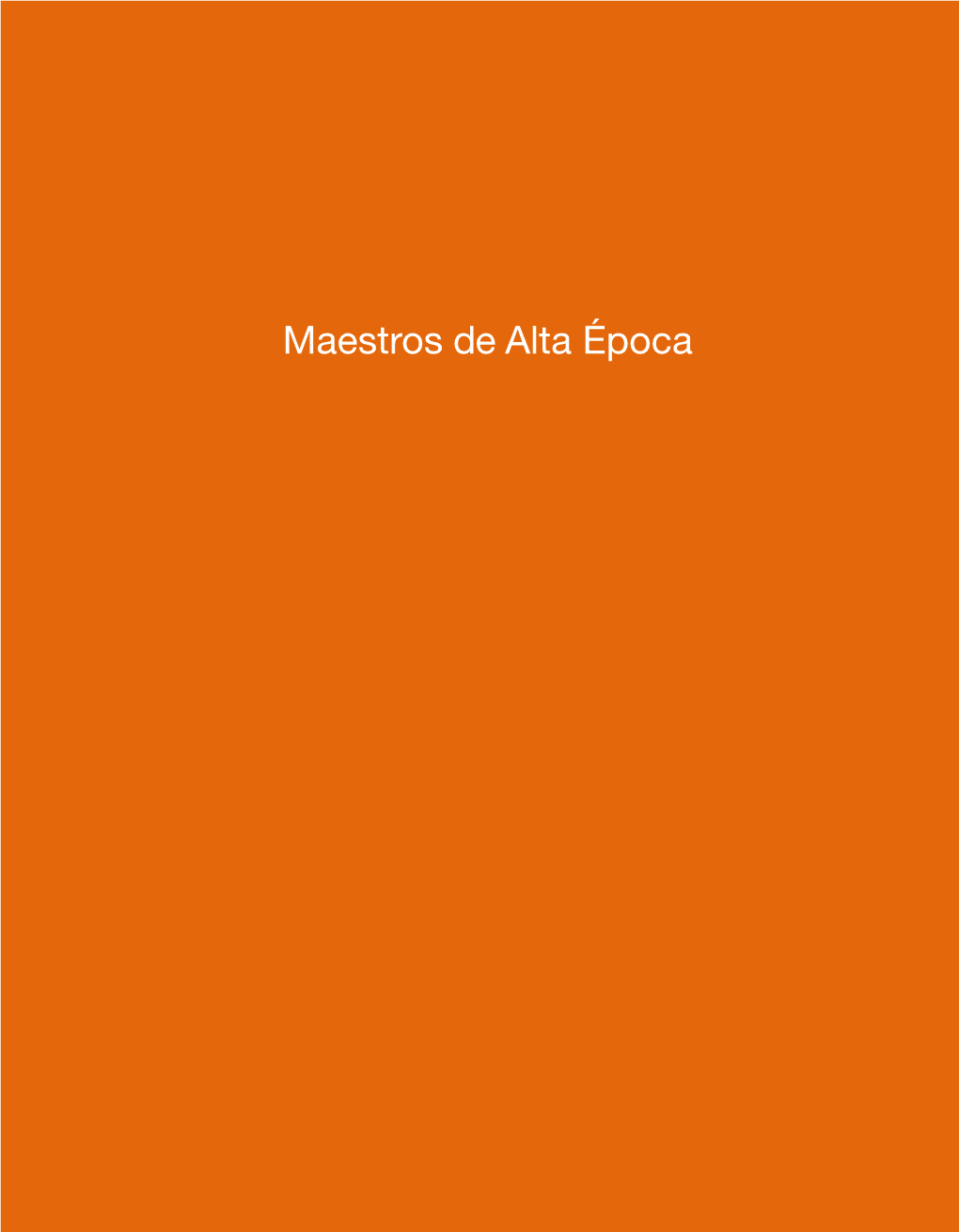 Maestros De Alta Época