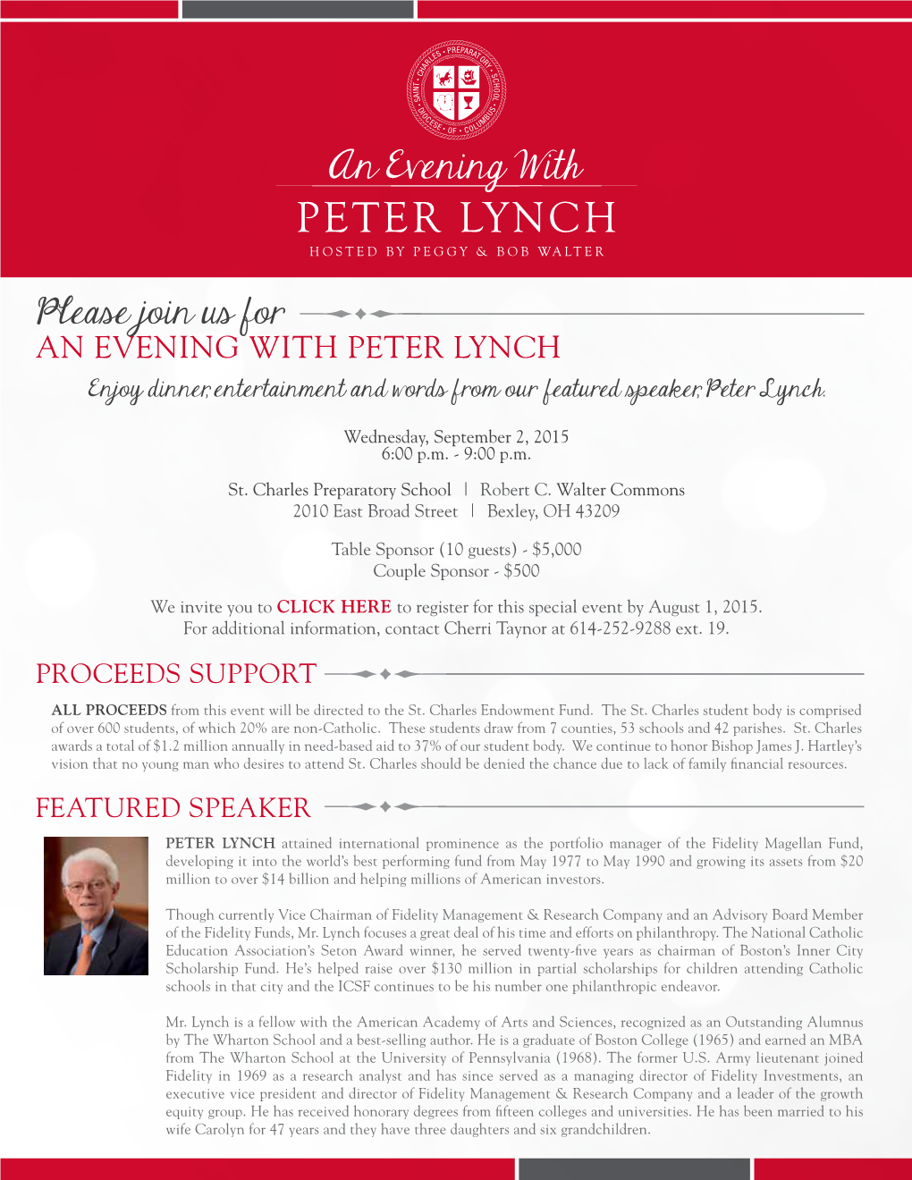 Please Join Us for an EVENING with PETER LYNCH Enjoy Dinner, Entertainment and Words from Our Featured Speaker, Peter Lynch
