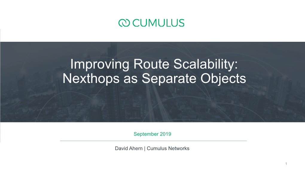 Improving Route Scalability: Nexthops As Separate Objects