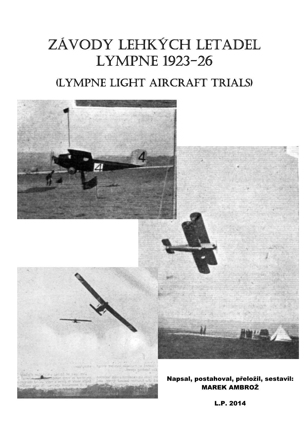 Závody Lehkých Letadel Lympne 1923-26